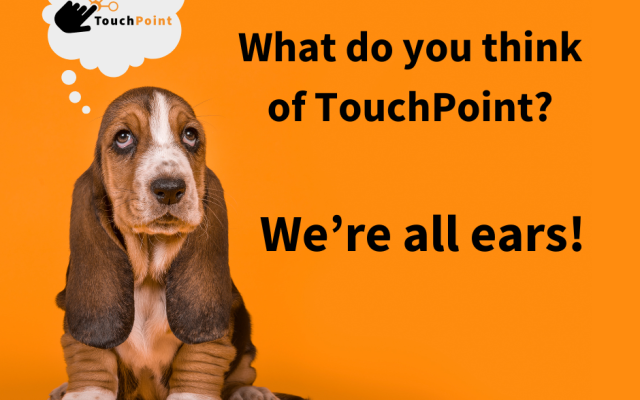 What do you think of TouchPoint..?